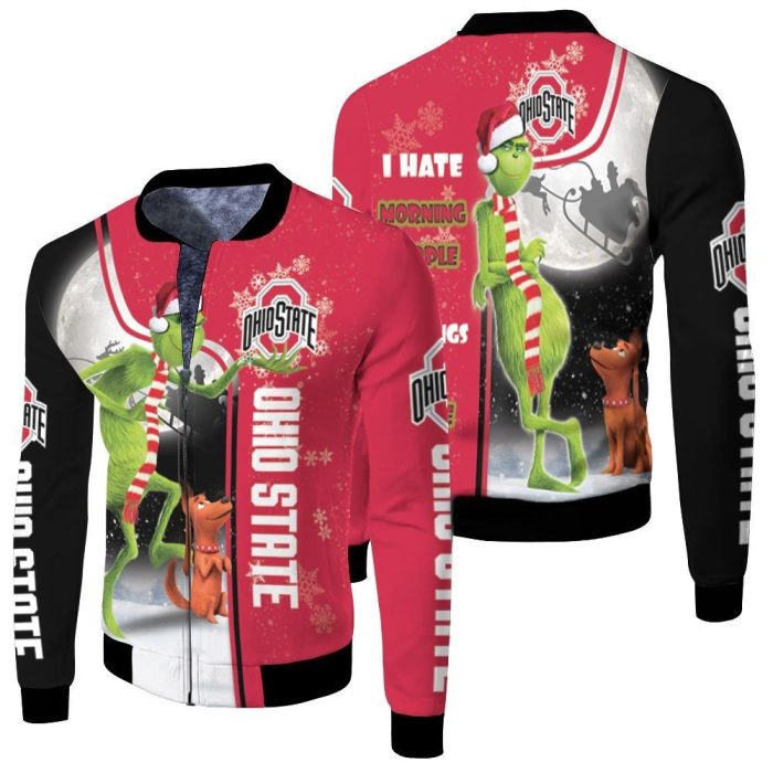 Christmas Grinch Ohio State Buckeyes I Hate Morning People 3D Fleece Bomber Jacket