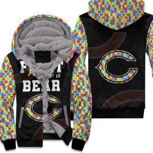 Fight Like A Chicago Bears Autism Support Unisex Fleece Hoodie