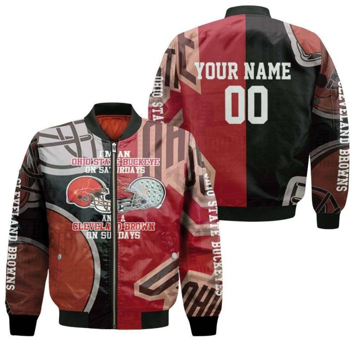 Im A Ohio State Buckeyes On Saturdays And Cleveland Browns On Sundays 3D Personalized Bomber Jacket