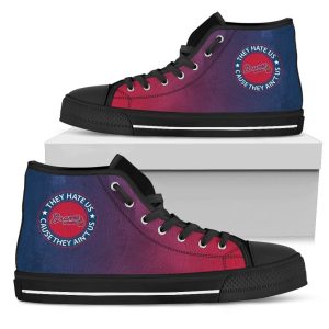 They Hate Us Cause They Ain't Us Atlanta Braves MLB Custom Canvas High Top Shoes