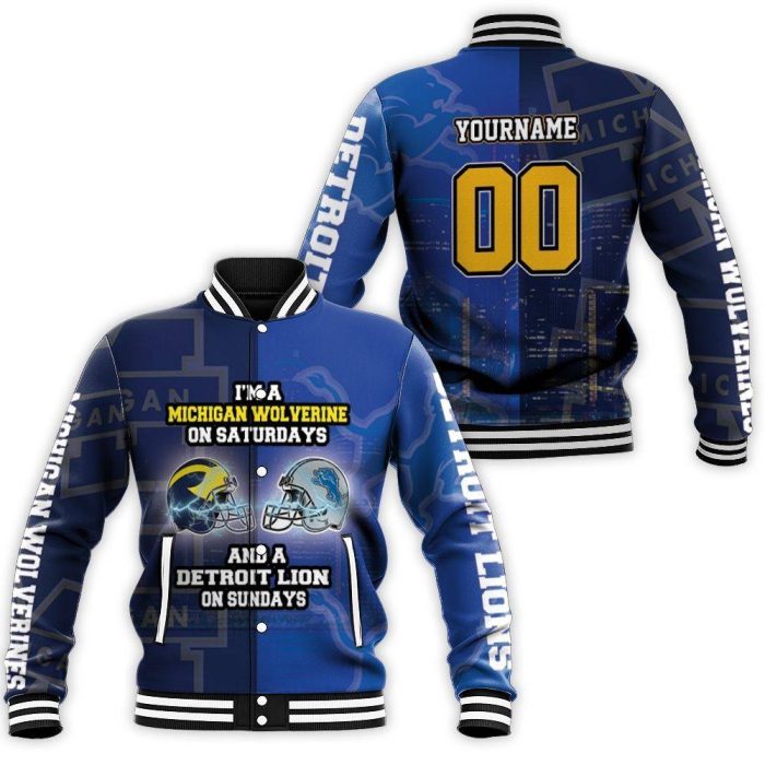 Michigan Wolverine On Saturdays And Detroit Lion On Sundays Fan 3D Personalized Baseball Jacket