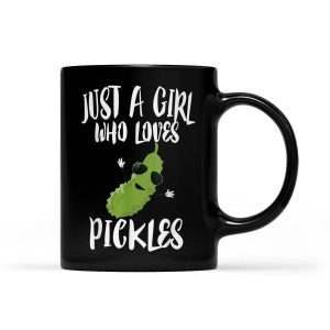 Just A Girl Who Loves Pickles Pickle Gift - Black Mug