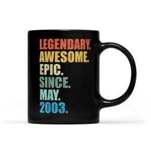 Legendary Awesome Epic Since May 2003 18 Years Old - Black Mug