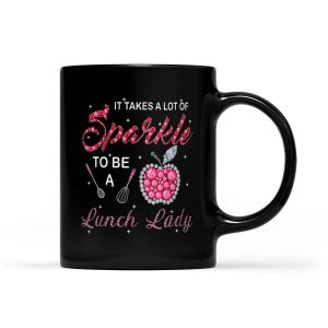 Lunch Lady Woman Cafeteria Worker Takes Sparkle Gift - Black Mug