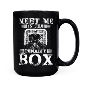 Alternative view of Meet Me In The Penalty Box Funny Ice Hockey Goalie Gift - Black Mug