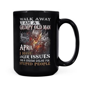 Alternative view of Mens Walk Away Im A Grumpy Dld Man I Was Born In April - Black Mug