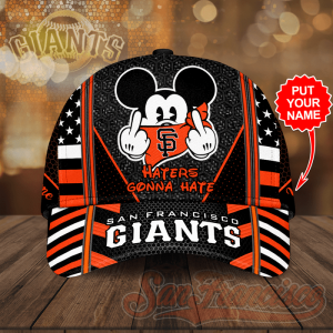 Personalized San Francisco Giants Mickey Mouse Hater Gonna Hate 3D Classic Baseball Cap/Hat - Black Orange CGI2186