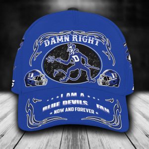 Personalizes I Am A Duke Blue Devils Fan Now And Forever 3D Baseball Cap - Blue CGI1010