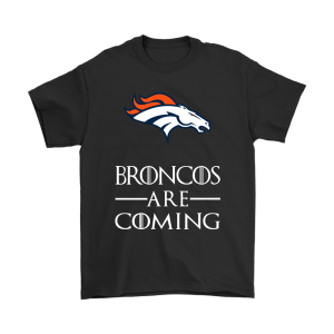 Brace Yourself The Denver Broncos Are Coming Got Unisex T-Shirt Kid T-Shirt LTS1286