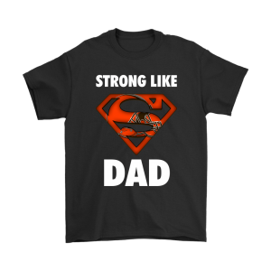 Cleveland Browns Strong Like Dad Superman Unisex T-Shirt Kid T-Shirt LTS2006
