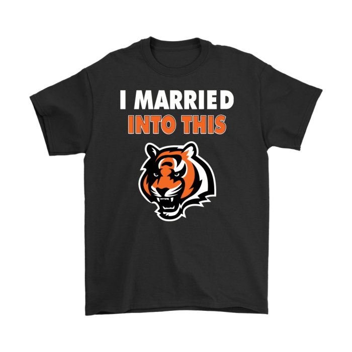I Married Into This Cincinnati Bengals Football Unisex T-Shirt Kid T-Shirt LTS1719