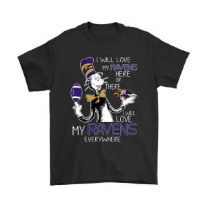 I Will Love My Baltimore Ravens Here Or There Everywhere Unisex T-Shirt Kid T-Shirt LTS232