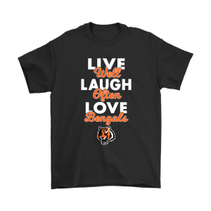 Live Well Laugh Often Love The Cincinnati Bengals Unisex T-Shirt Kid T-Shirt LTS1841