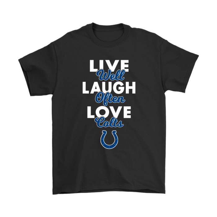 Live Well Laugh Often Love The Indianapolis Colts Unisex T-Shirt Kid T-Shirt LTS2657