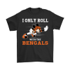 Mickey Mouse I Only Roll With Cincinnati Bengals Unisex T-Shirt Kid T-Shirt LTS1752