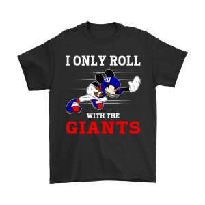 Mickey Mouse I Only Roll With New York Giants Unisex T-Shirt Kid T-Shirt LTS4938
