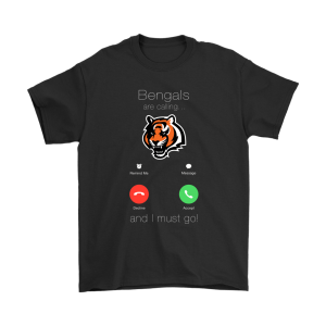My Bengals Are Calling And I Must Go Cincinnati Bengals Unisex T-Shirt Kid T-Shirt LTS1757