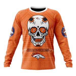 Personalized NFL Denver Broncos Specialized Kits For Dia De Muertos Unisex Sweatshirt SWS520