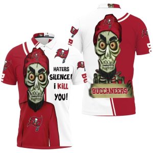 Tampa Bay Buccaneers Haters I Kill You Polo Shirt PLS2925
