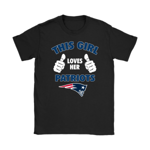 This Girl Loves Her New England Patriots Unisex T-Shirt Kid T-Shirt LTS4466
