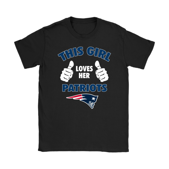 This Girl Loves Her New England Patriots Unisex T-Shirt Kid T-Shirt LTS4466
