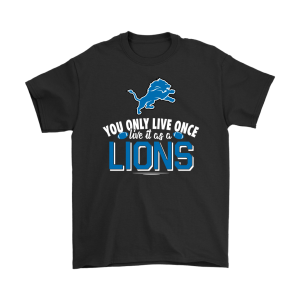 You Only Live Once Live It As A Detroit Lions Unisex T-Shirt Kid T-Shirt LTS3728