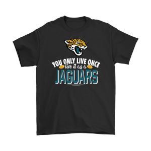 You Only Live Once Live It As A Jacksonville Jaguars Unisex T-Shirt Kid T-Shirt LTS2918