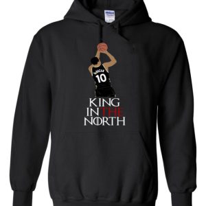 Demar Derozan Toronto Raptors "King In The North" Hoodie Hooded Sweatshirt