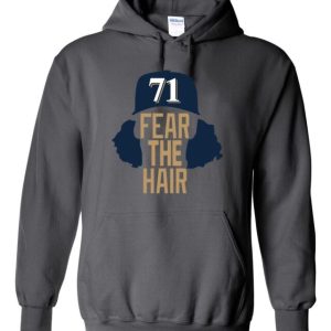 Josh Hader Milwaukee Brewers "Fear The Hair" Hooded Sweatshirt Unisex Hoodie