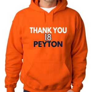 Peyton Manning Denver Broncos "Thank You Peyton" Hooded Sweatshirt Hoodie