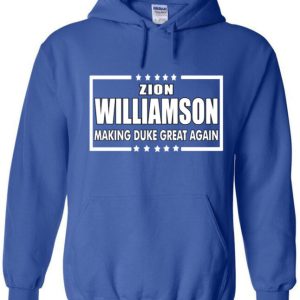 Zion Williamson Duke Blue Devils "Duke Great Again" Hooded Sweatshirt Unisex Hoodie