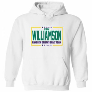 Zion Williamson New Orleans Pelicans "Election" City Style Hooded Sweatshirt Unisex Hoodie