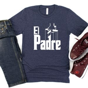 Men El Padre T-Shirt Men Personalized T-Shirt Personalized Gift El Padre Tshirt For Dad Dad Gift