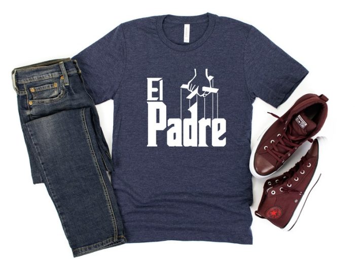 Men El Padre T-Shirt Men Personalized T-Shirt Personalized Gift El Padre Tshirt For Dad Dad Gift