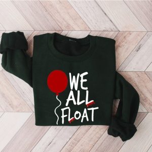 We All Float Sweatshirt Clown Halloween Sweatshirt Spooky Horror Movie