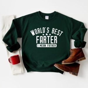 World Best Farter I Mean Father Tee Funny Dad Shirt Gift Husband Shirt Dad Gift Dad Shirt Funny Shirt