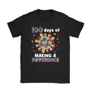 Autism Awareness Making Differences 100 Days Of School Unisex T-Shirt TH1080