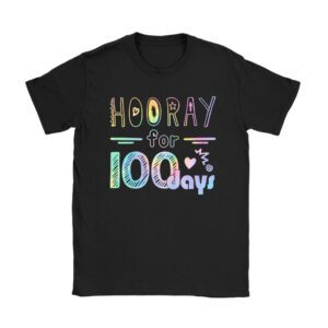 Happy 100th Day Of School Hooray For 100 Days Teachers Kids Unisex T-Shirt TH1101