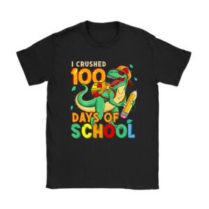 I Crushed 100 Days of School Dinosaur Monster Truck Gift Boy Unisex T-Shirt TH1112