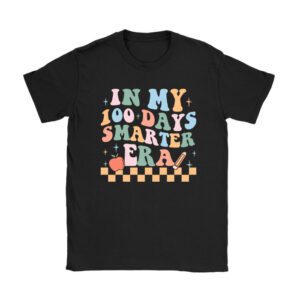 In My 100 Days Smarter Era Unisex T-Shirt TH1142