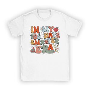 In My 100 Days Smarter Era Unisex T-Shirt TH1144