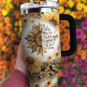 Sunflower Stanley Tumbler 40Oz Be The Sunshine STT1924