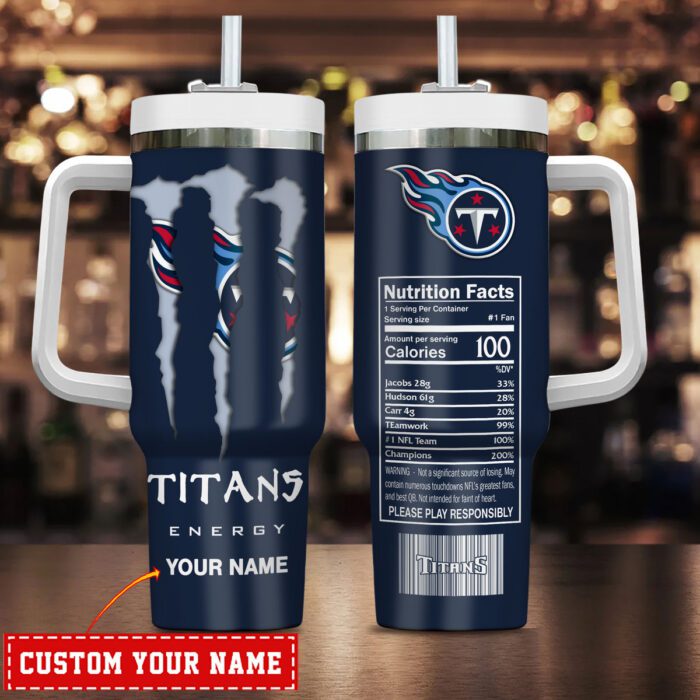 Tennessee Titans NFL Energy Nutrition Facts Personalized Stanley Tumbler 40Oz STT1728