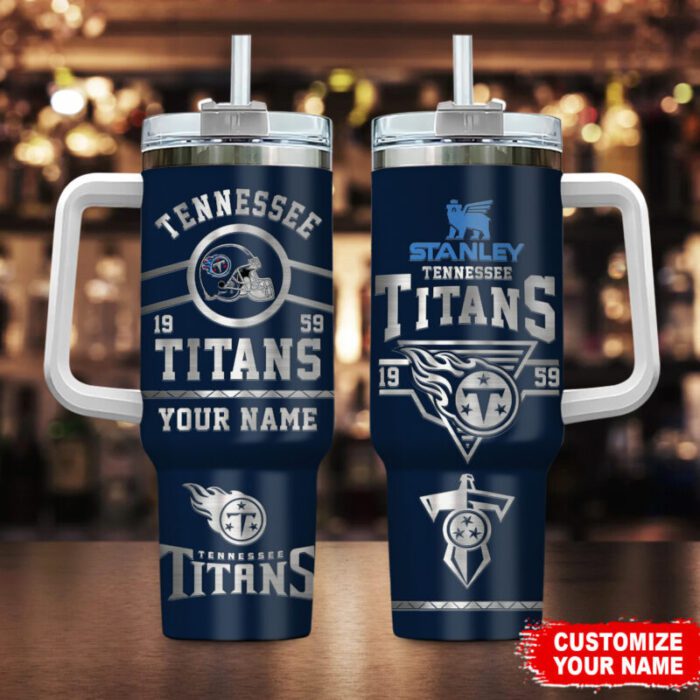 Tennessee Titans NFL Personalized Stanley Tumbler 40Oz  STT2728