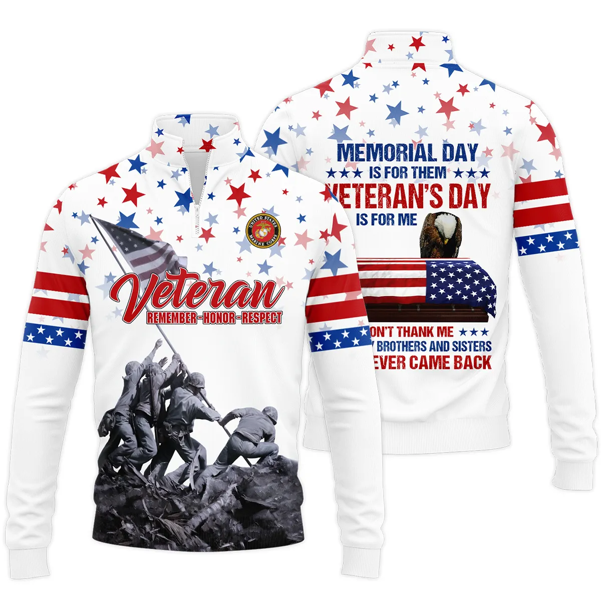 Veteran Memorial Day Remember Honor Respect U.S. Marine Corps Veterans s Quarter-Zip Jacket