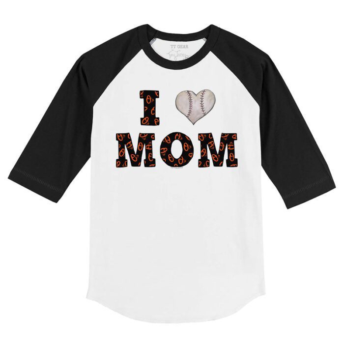 Baltimore Orioles I Love Mom 3/4 Black Sleeve Raglan Shirt