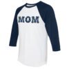 Seattle Mariners Mom 3/4 Navy Blue Sleeve Raglan Shirt