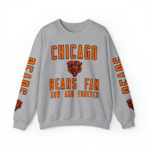 Chicago Bears Crewneck Sweatshirt - Fan Now and Forever JSH1045