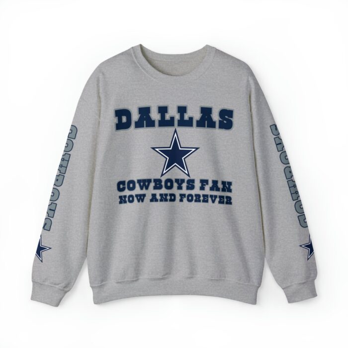 Dallas Cowboys Crewneck Sweatshirt - Fan Now and Forever JSH1042