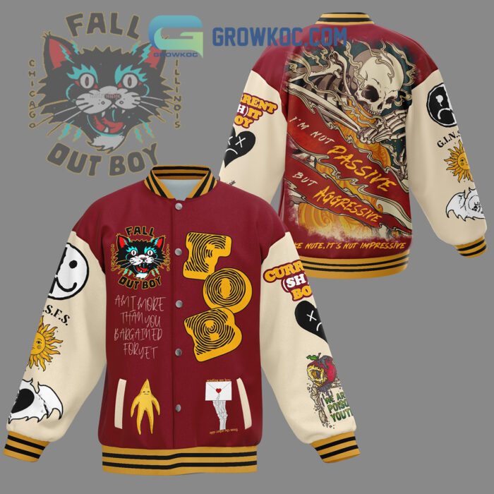 Fall Out Boy I'm Not Passive But Aggressive Baseball Jacket GBJ1223